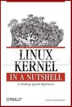 Linux Kernel in a Nutshell
